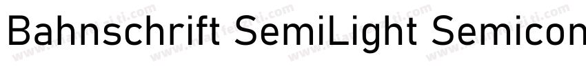 Bahnschrift SemiLight Semiconde字体转换